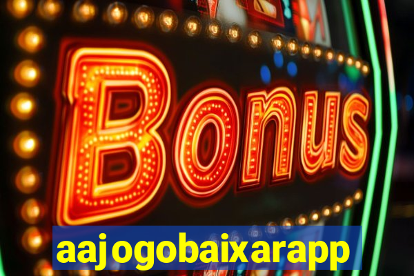 aajogobaixarapp