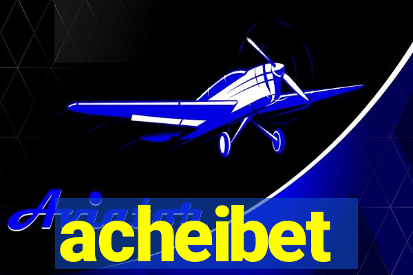 acheibet