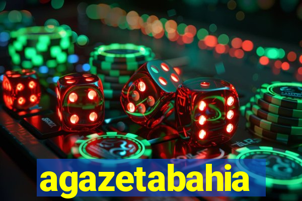 agazetabahia
