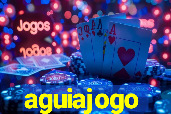 aguiajogo