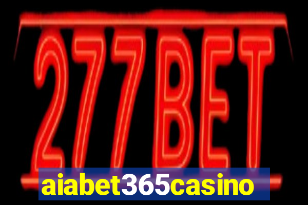 aiabet365casino