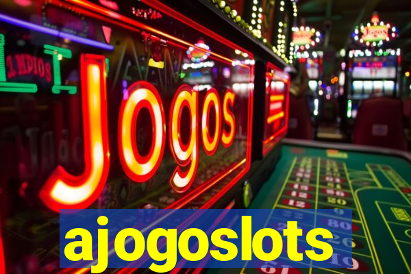ajogoslots