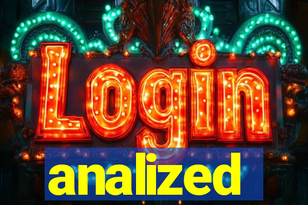 analized