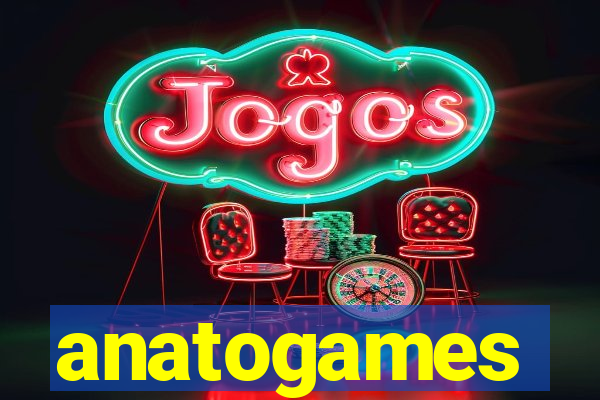 anatogames