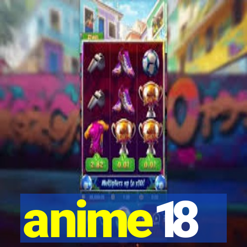 anime18