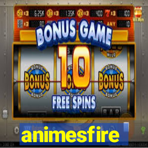 animesfire