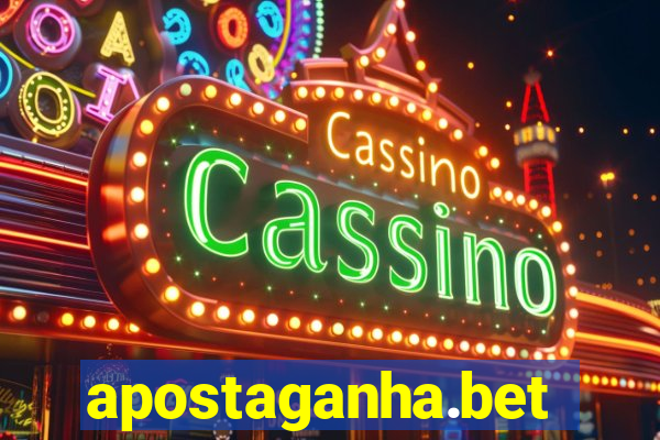 apostaganha.bet