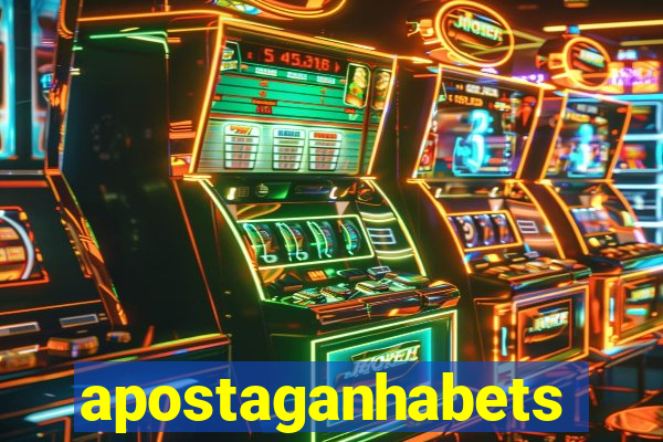 apostaganhabets