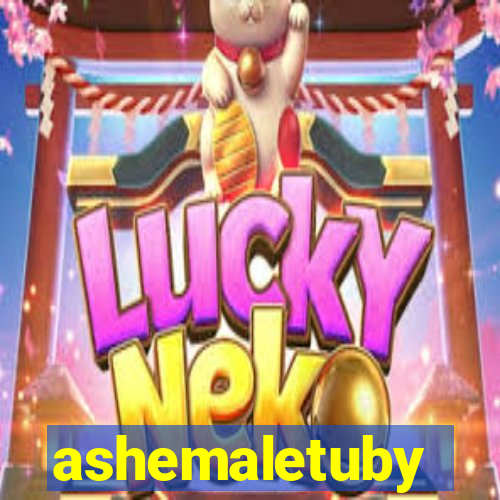 ashemaletuby