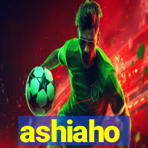 ashiaho