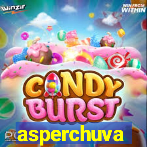 asperchuva