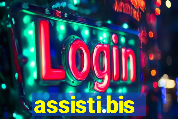 assisti.bis