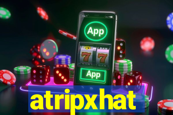 atripxhat