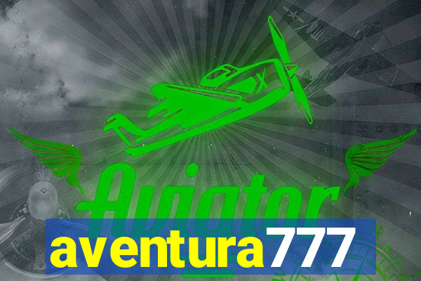 aventura777