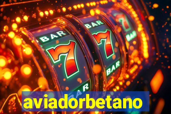 aviadorbetano
