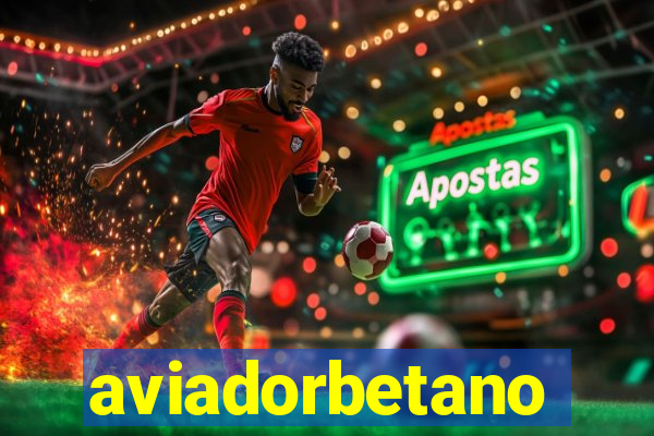 aviadorbetano