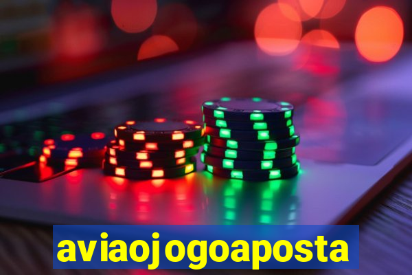 aviaojogoaposta