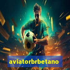 aviatorbrbetano