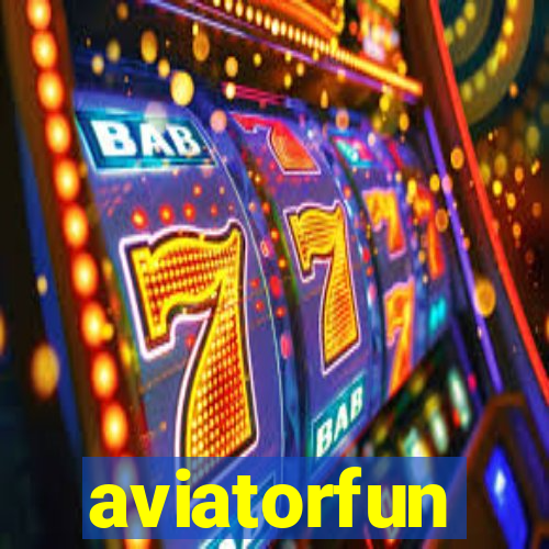 aviatorfun