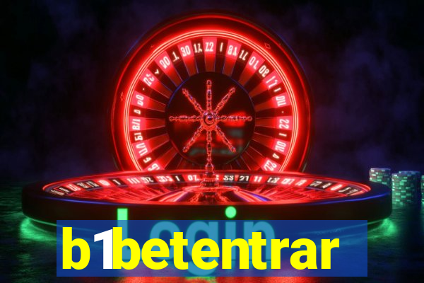 b1betentrar