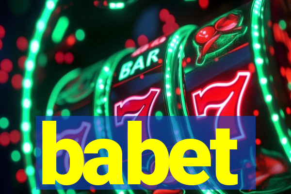 babet