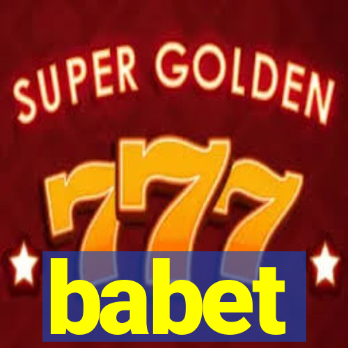 babet