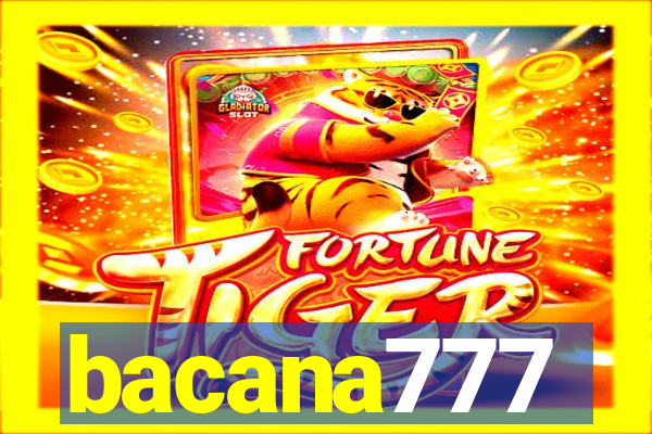bacana777