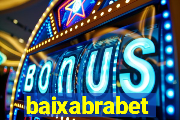baixabrabet