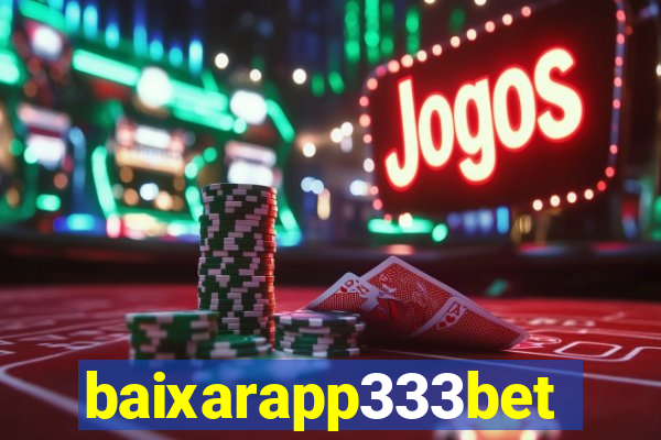 baixarapp333bet