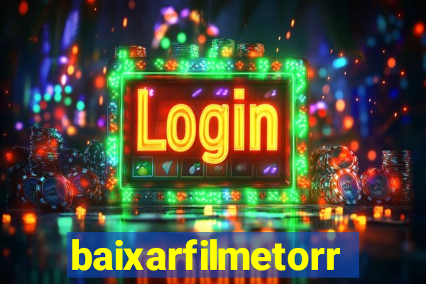 baixarfilmetorrent
