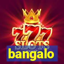 bangalo