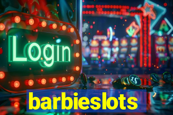 barbieslots