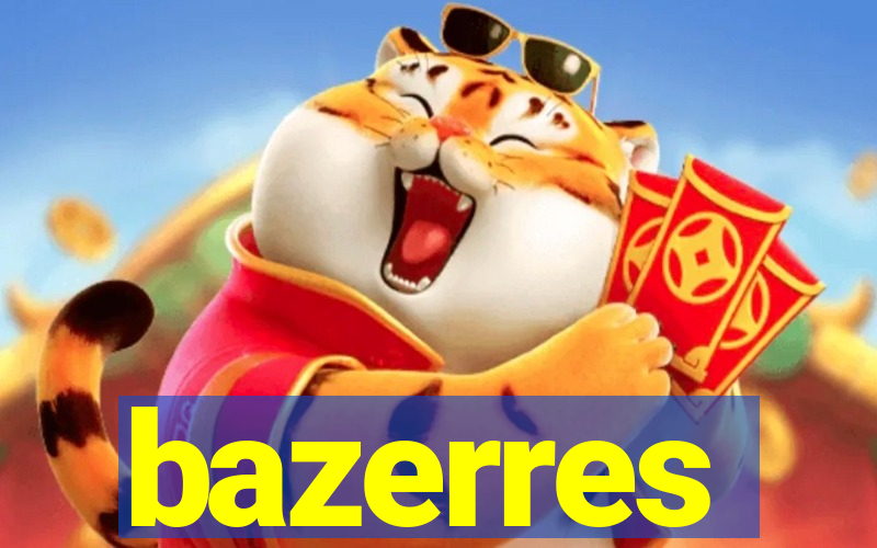 bazerres