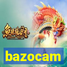bazocam