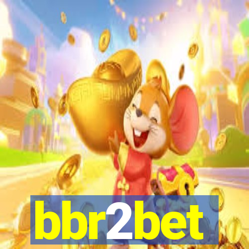 bbr2bet