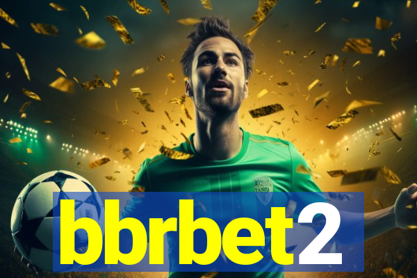 bbrbet2
