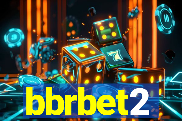 bbrbet2