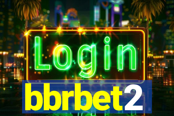 bbrbet2