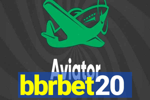 bbrbet20