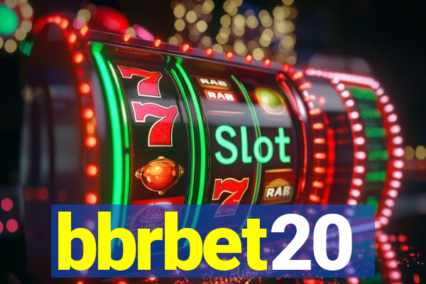 bbrbet20