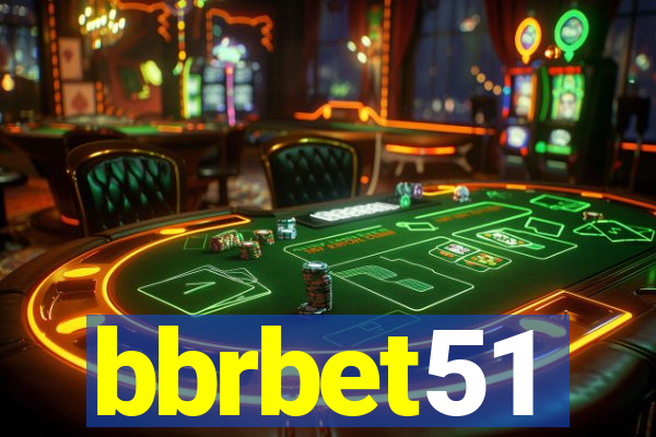 bbrbet51