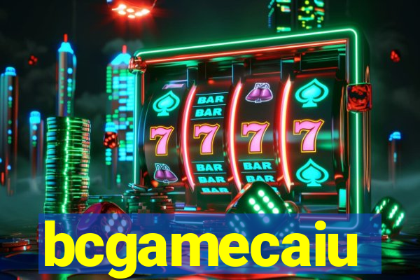 bcgamecaiu