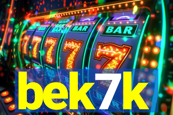 bek7k