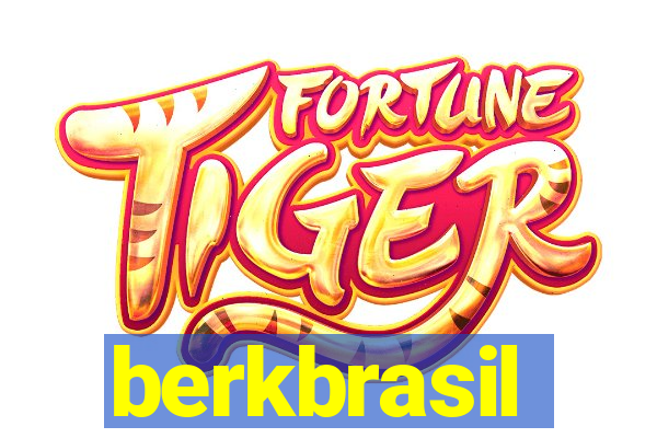 berkbrasil