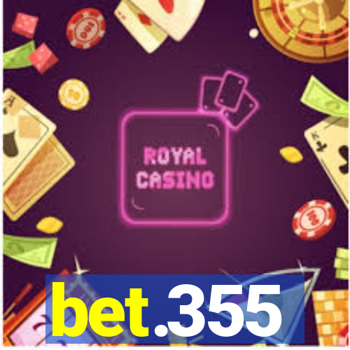 bet.355