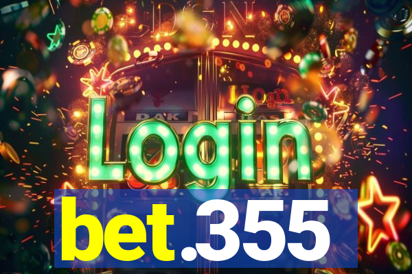 bet.355