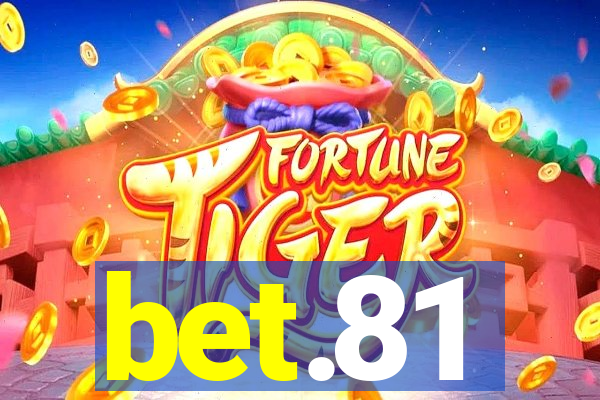 bet.81