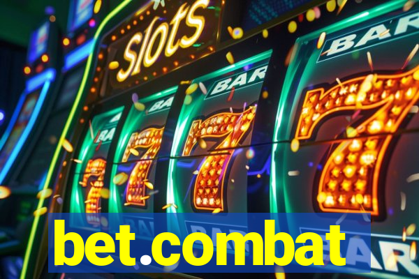 bet.combat