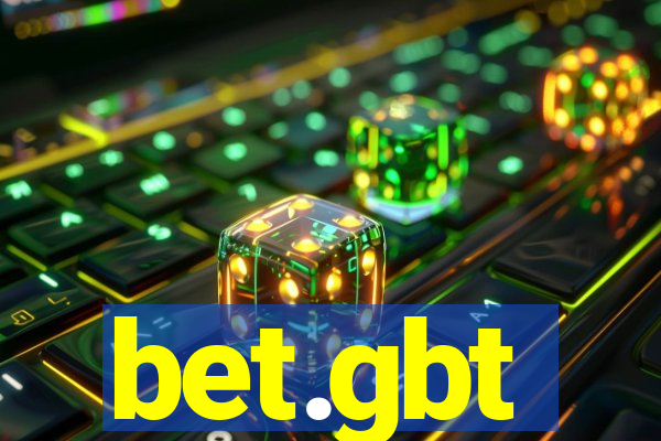 bet.gbt