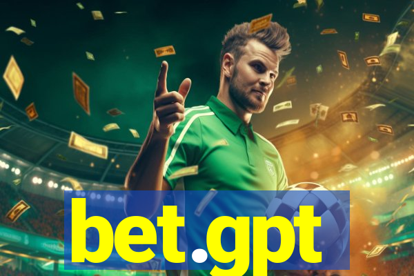 bet.gpt